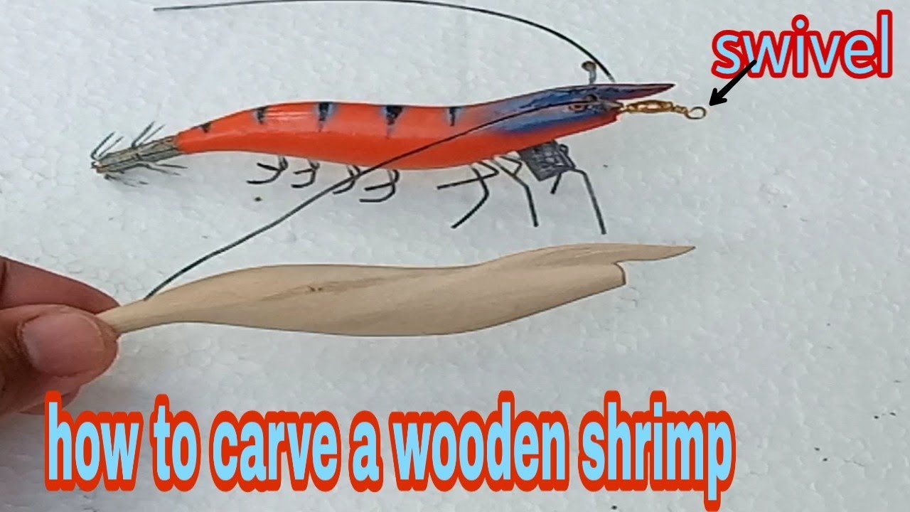 How to carve wooden shrimp and attach swivel | handmade wooden shrimp squid lure