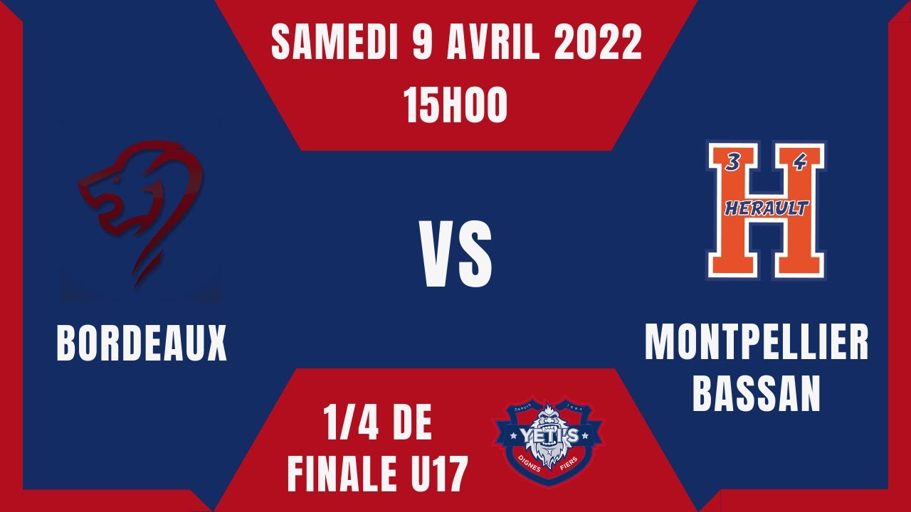 U17 - 1/4 DE FINALE M2 | BORDEAUX vs ENTENTE MONTPELLIER-BASSAN