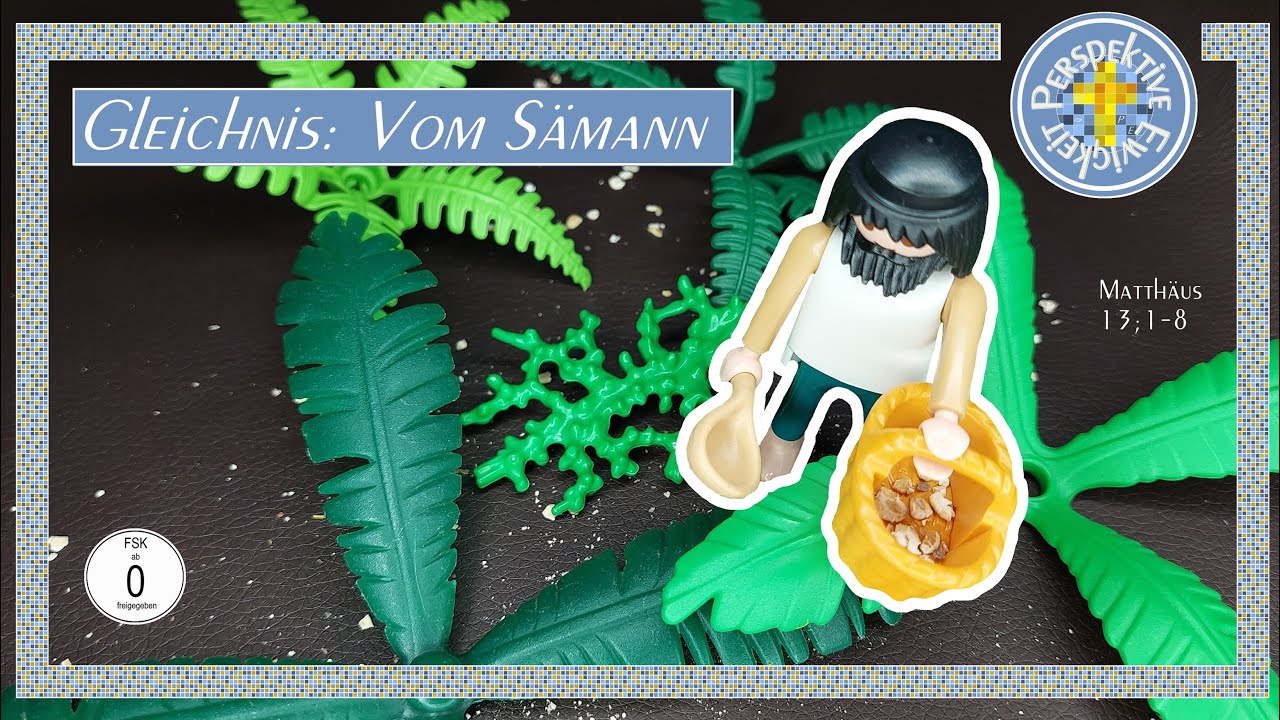 Gleichnis vom Sämann | NT 54 | Nachgespielt mit Playmobil Figuren | Film für Kinder | Bibel