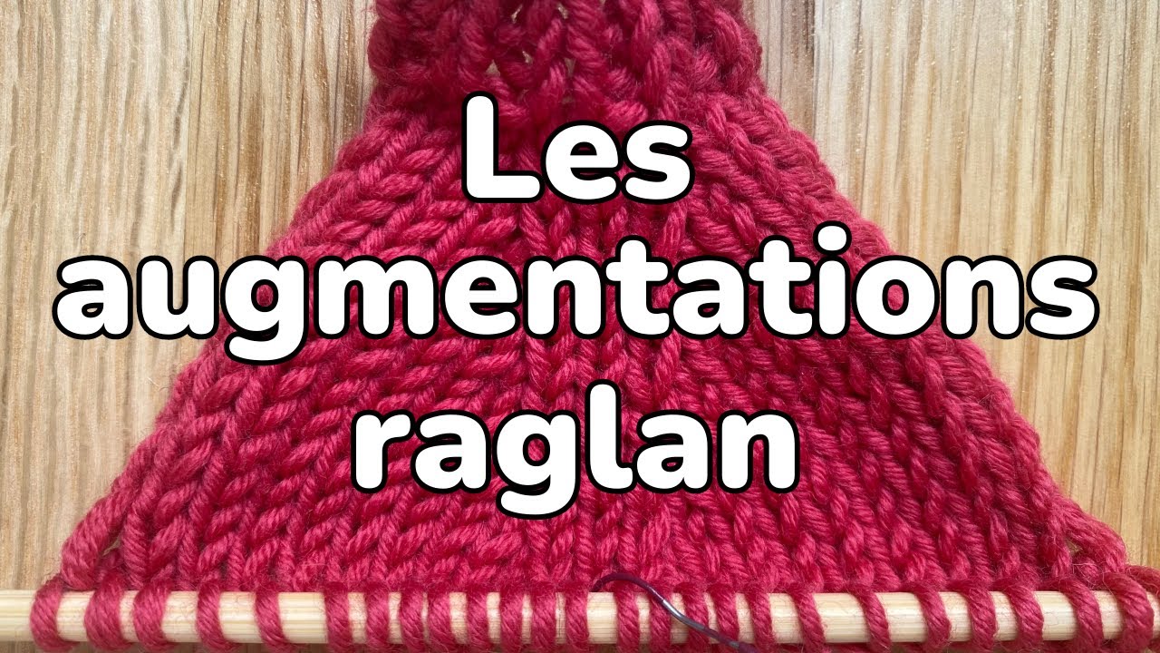 Les augmentations raglan