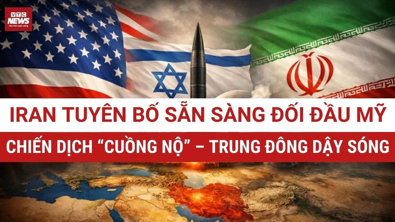 NÓNG: Căng thẳng Trung đông leo thang không ngừng: Chiến dịch cuồng nộ kéo dài bao lâu? | VTC News