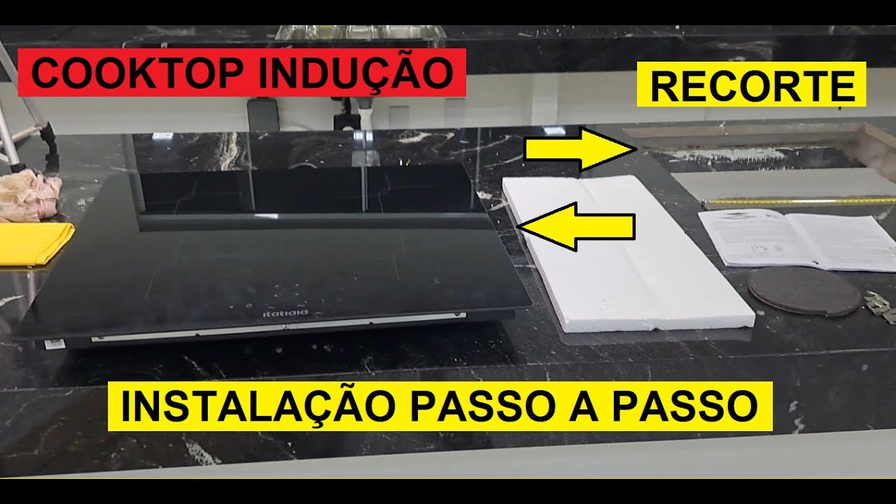 Como Instalar Cooktop de Indução Passo a Passo