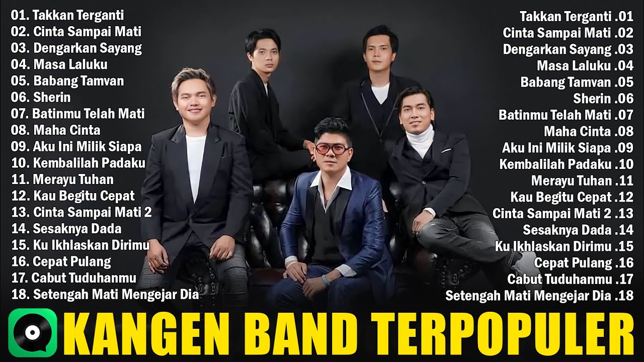 KANGEN BAND   Takkan Terganti, Cinta Sampai Mati | Kumpulan Lagu - Lagu Kangen Band Terbaik 2025