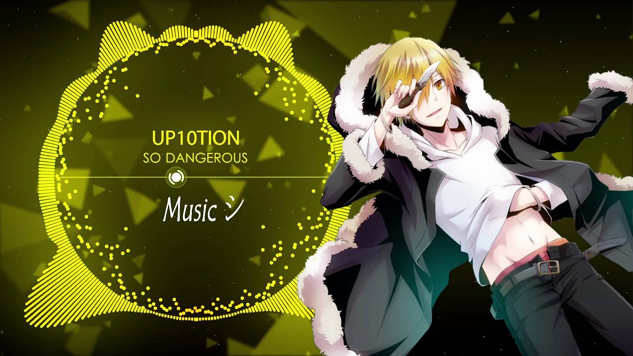 【Nightcore】SO DANGEROUS ★ Up10tion