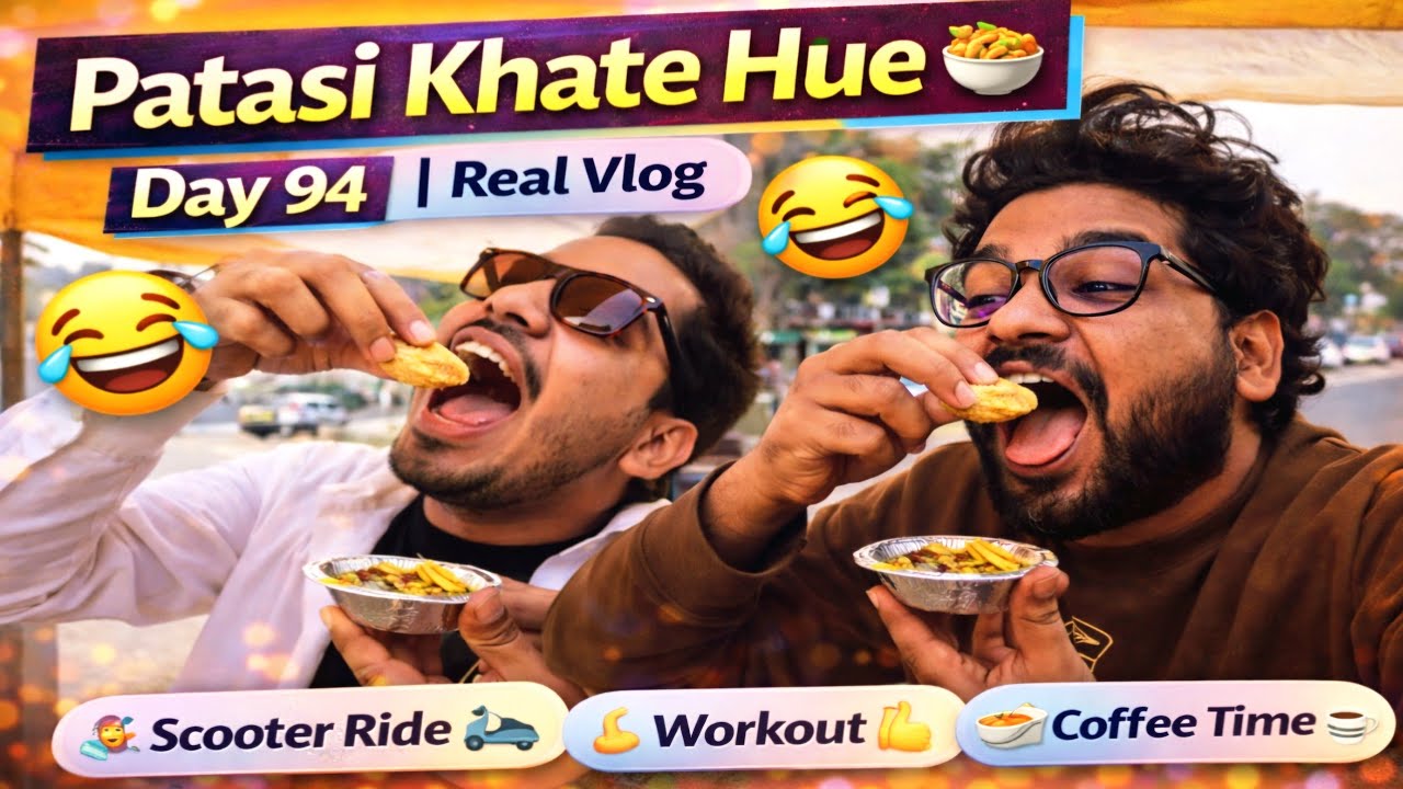 Day 94 ❤️‍🩹| Workout 💪 | Friends + Patasi + Coffee ☕Simple life, full masti 