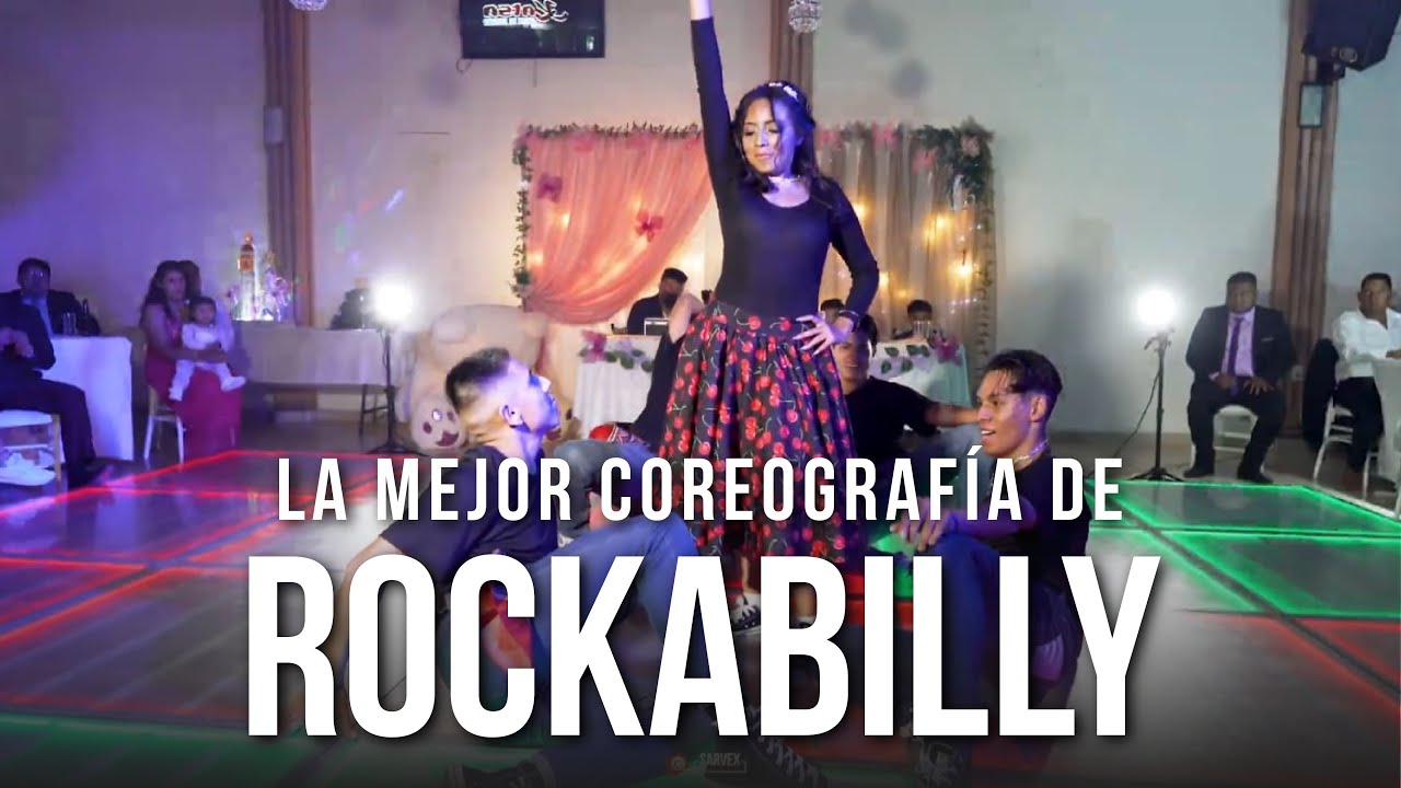 🎸👑LA MEJOR COREOGRAFIA DE ROCKABILLY - BAILE SORPRESA - 15 AÑOS XIMENA - SARVEX DANCE CENTER👑🎸
