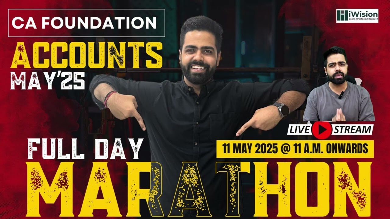 CA Foundation Accounts Marathon - May'25 | 100% Concepts + Important Questions | CA Vipul Dhall
