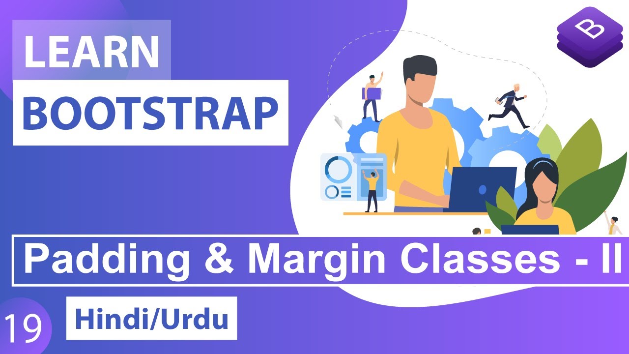 Bootstrap Margin & Padding Tutorial - II in Hindi / Urdu
