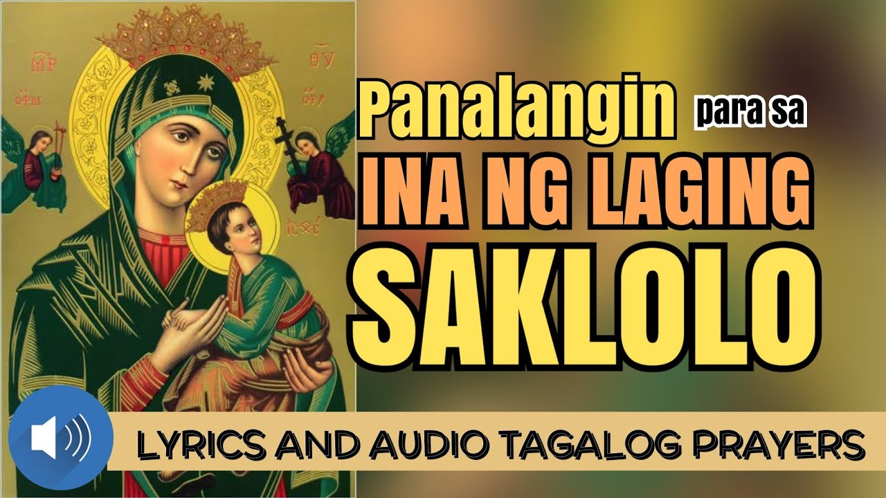 Nobena Panalangin para sa Mahal na Ina ng Laging Saklolo with Lyrics (FULL)