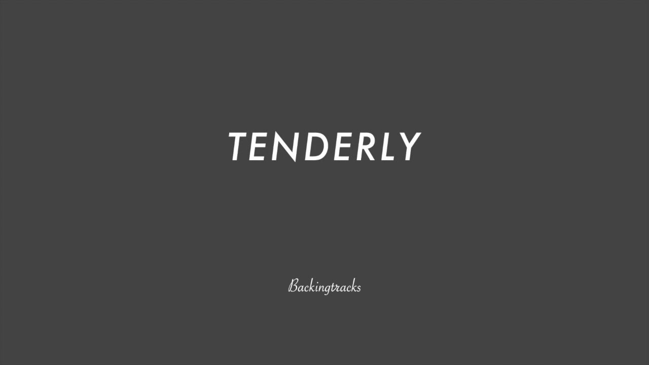 TENDERLY chord progression - Backing Track Play Along Jazz Standard Bible 2