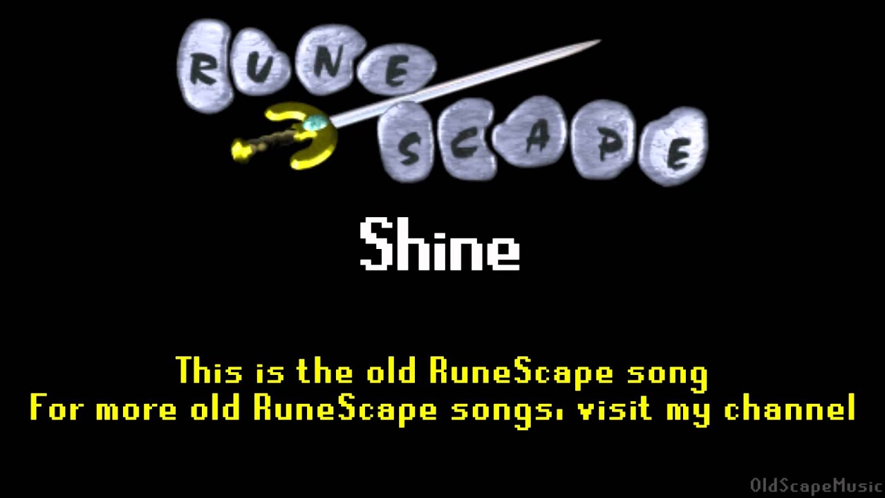Old RuneScape Soundtrack: Shine