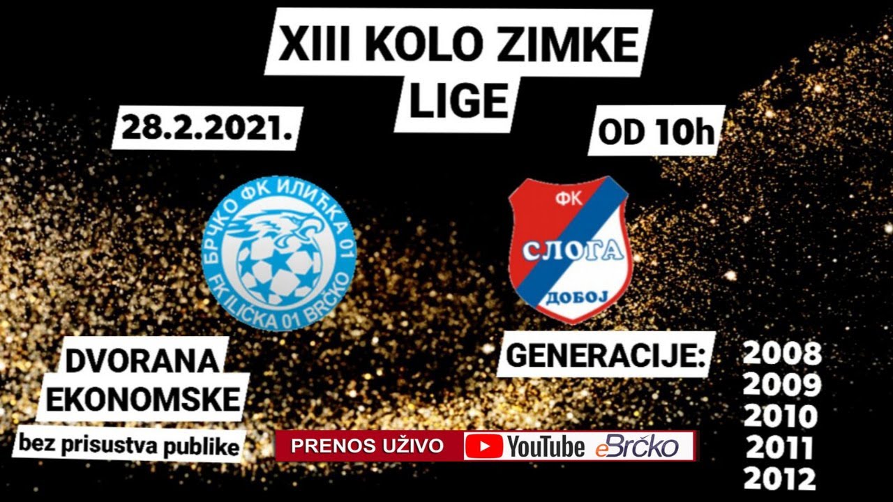 13 kolo Zimske lige / FK Ilićka 01 (Brčko) - Sloga (Doboj)