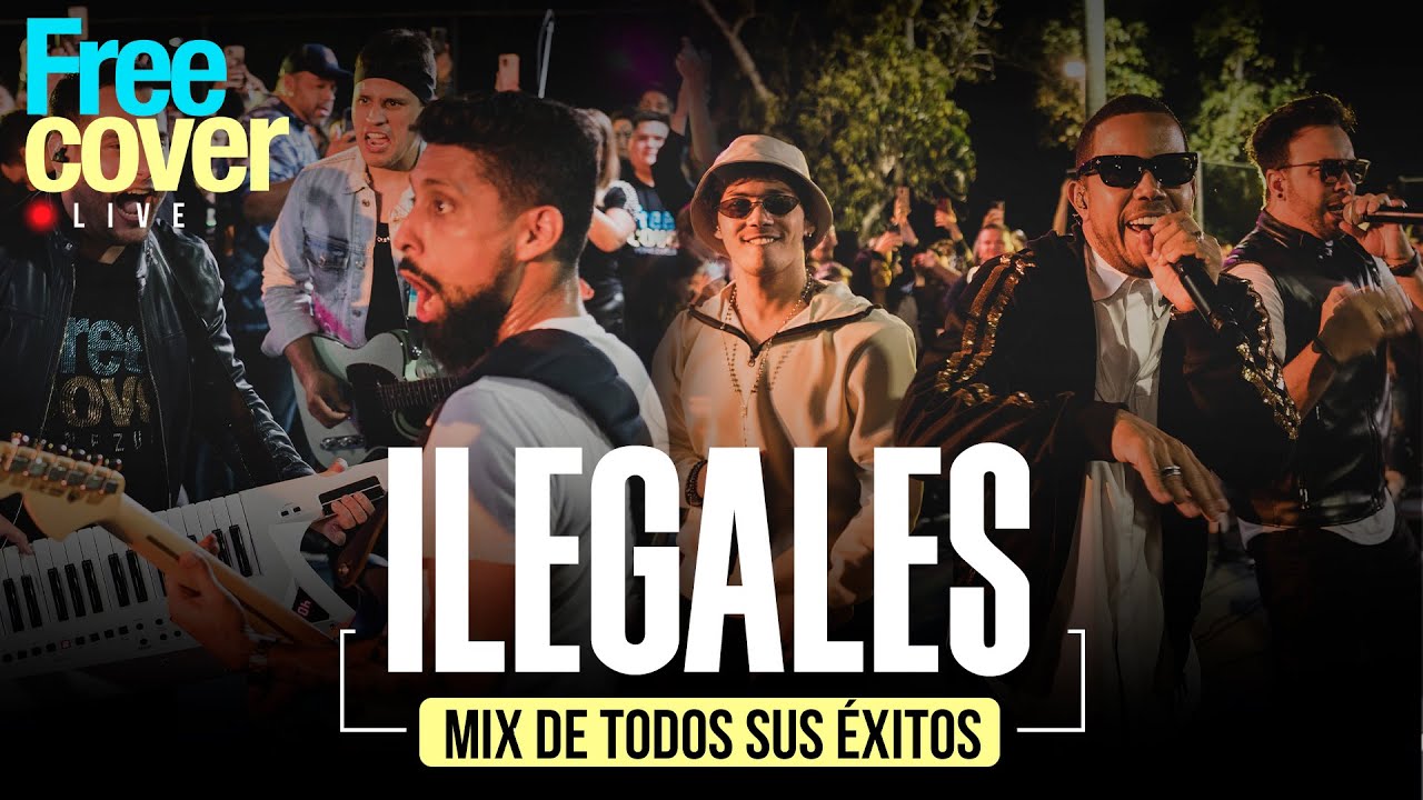 [Free Cover]  @ILEGALESOFICIAL (Mix En Vivo)​