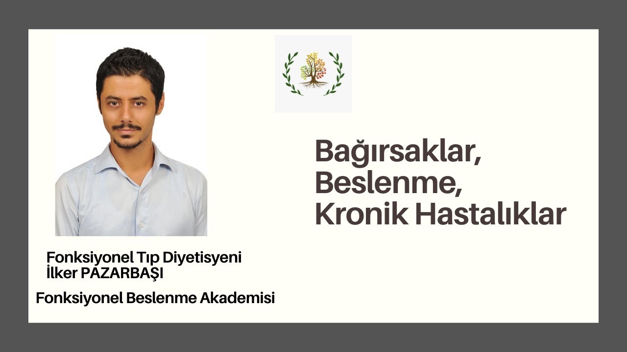 9 Kasım Bağırsaklar, Beslenme, Kronik Hastalıklar