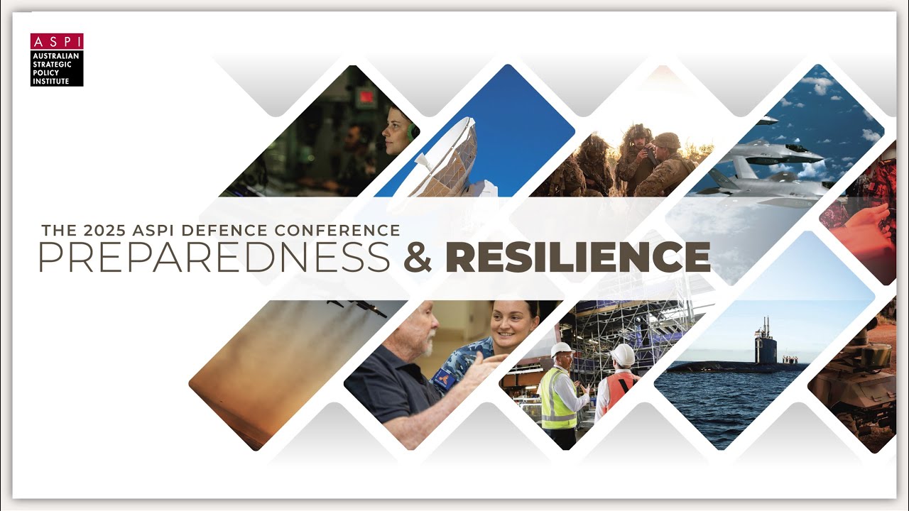 ASPI 2025 Defence Conference: National preparedness and national support for defence