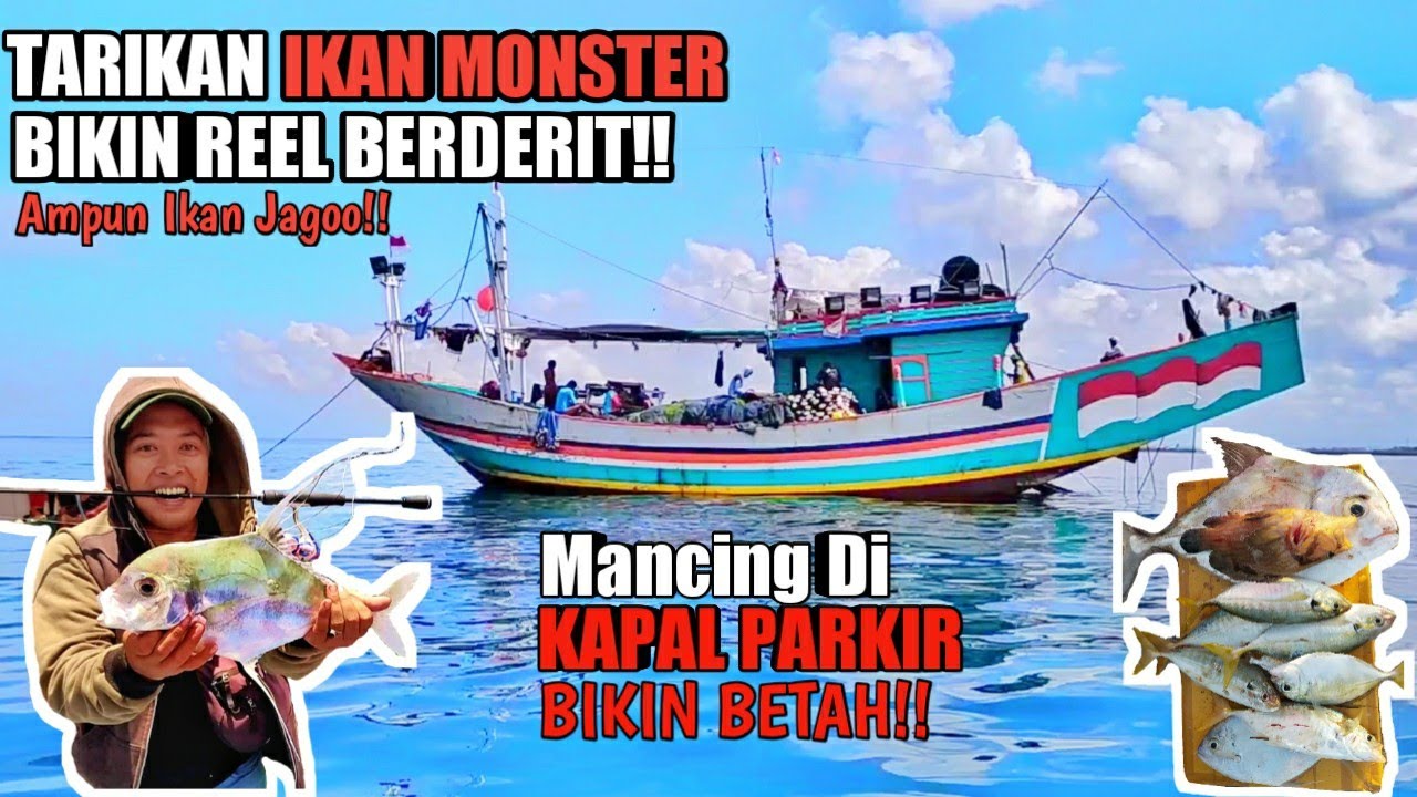 Mancing di Kapal Parkir Kedonganan Bali Bikin Betah