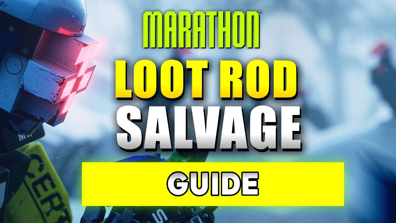 Marathon - Loot Enhanced or Rarer Rod Salvage in Maintenance then Exfil (Location Guide)