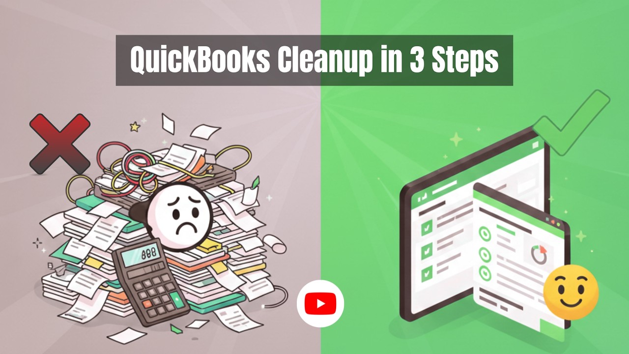 How to cleanup your QuickBooks records in 3 steps | 2026