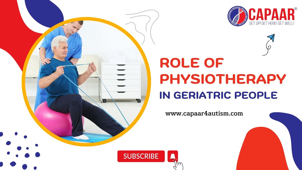 Podcast: Geriatric Physiotherapy | National Physical Therapy Month | CAPAAR Physiotherapy Bangalore