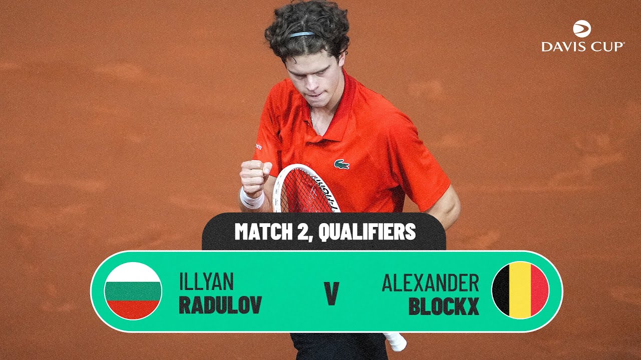 Iliyan Radulov v Alexander Blockx | Bulgaria v Belgium | 2026 Davis Cup Qualifiers highlights
