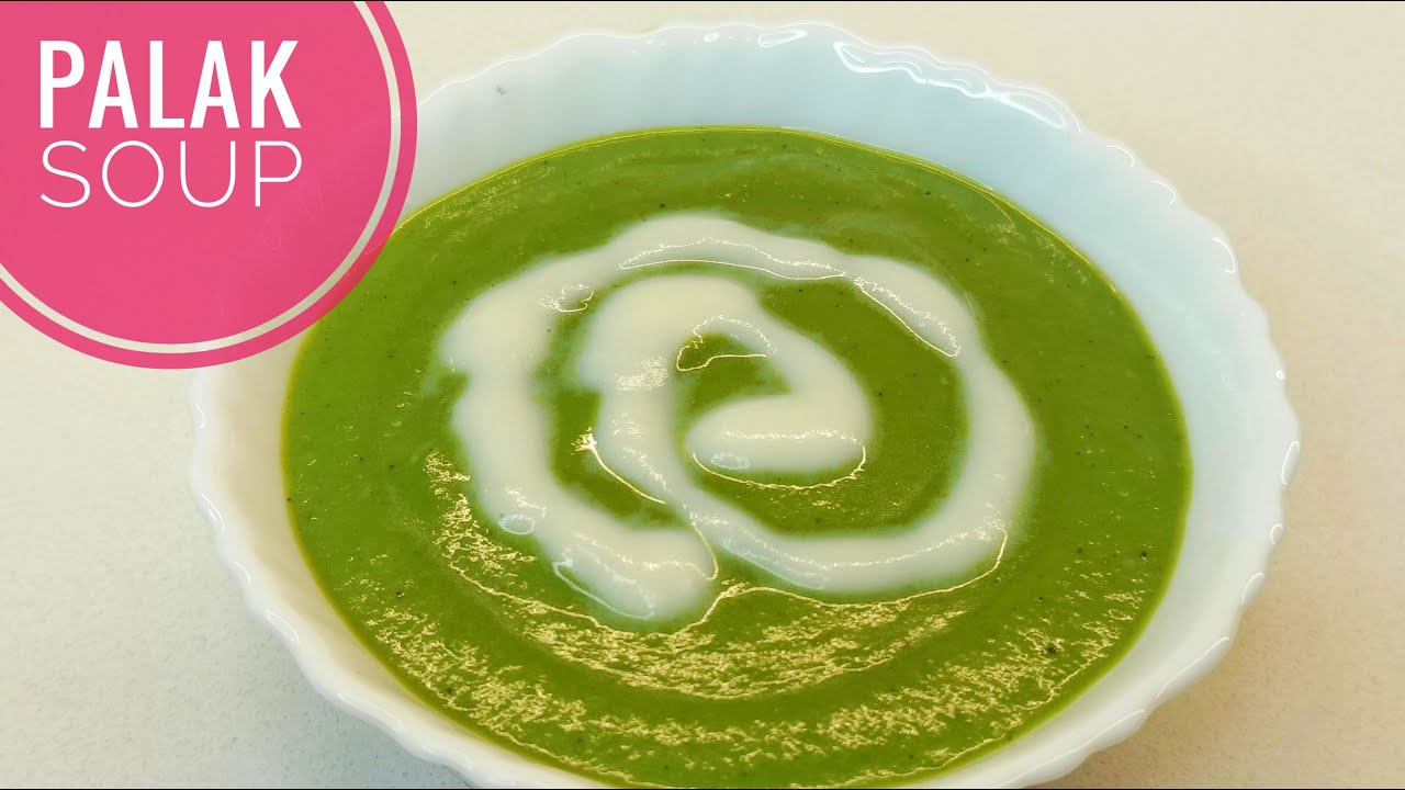 Healthy പാലക് സൂപ്പ്||Palak Recipes in Malayalam||Palak Soup||Spinach Soup||Soup Malayalam
