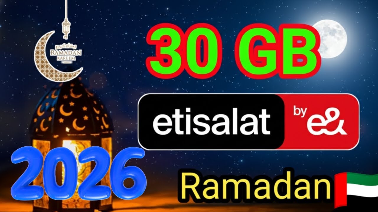 Etisalat Special Ramadan Data Offer 2026 | Get 30GB High-Speed Data