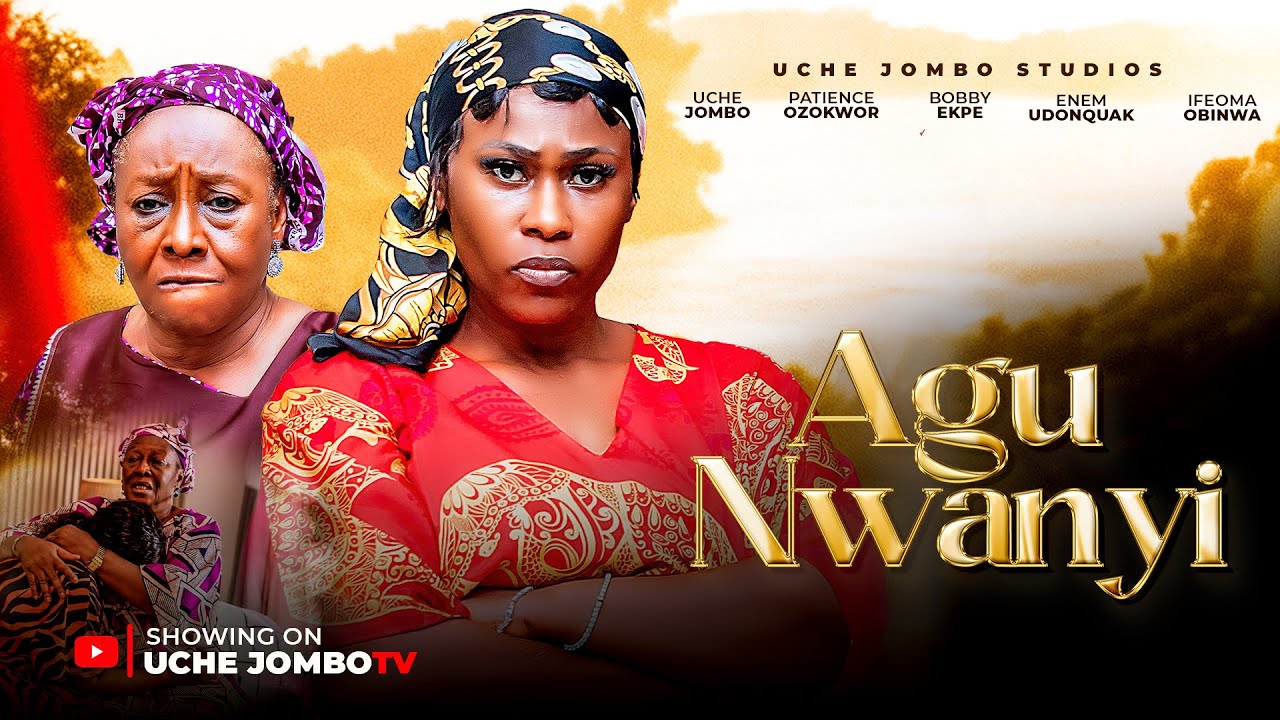 AGU NWANYI (LIONESS) / Nigerian Movies 2025 Latest Full Movies