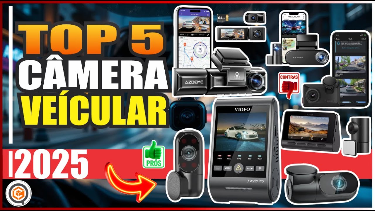 CÂMERAS VEICULARES 4K: Top 5 de 2025 para Gravar Tudo!