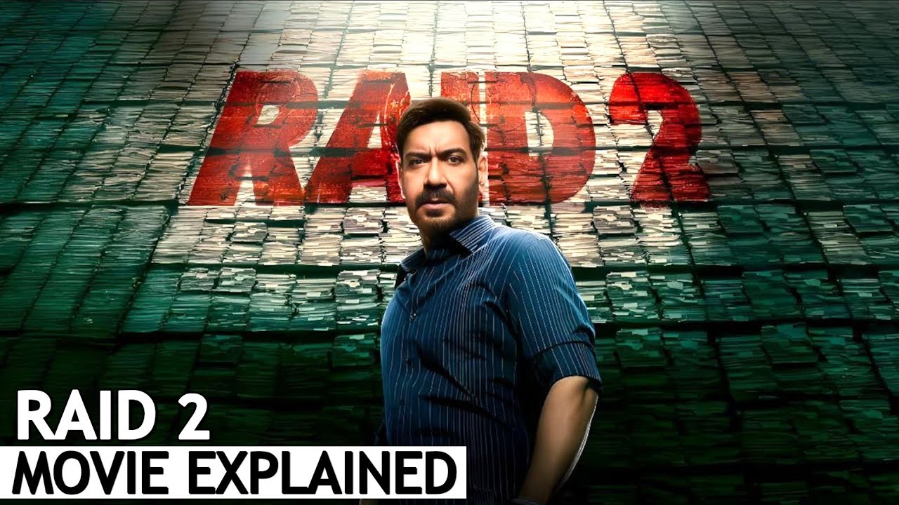 Raid 2 Full Movie Explained in Hindi | BNN Review