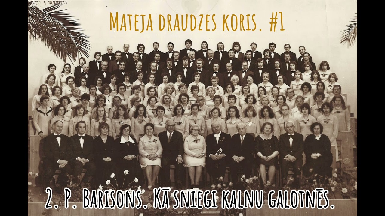 Mateja draudzes koris. # 1