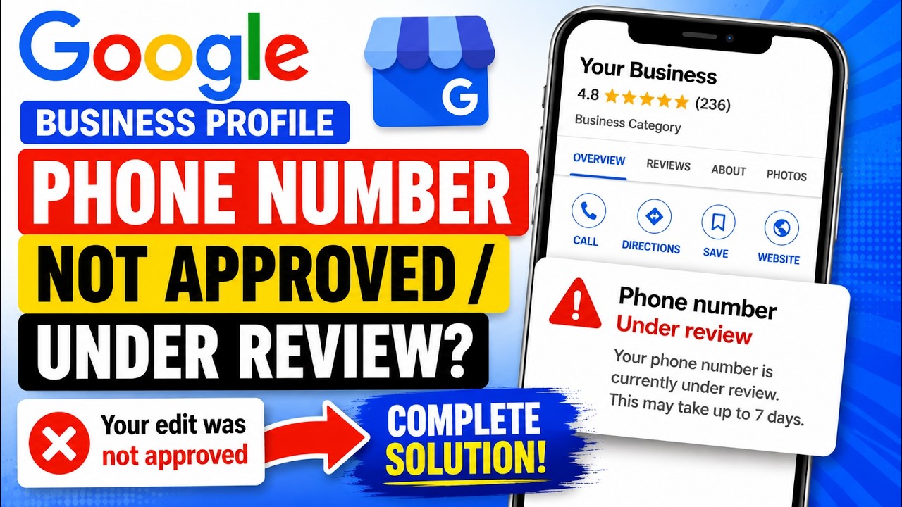 Google Business Profile Phone Number Not Approved / Under Review Fix | GBP Number Live Kaise Kare?