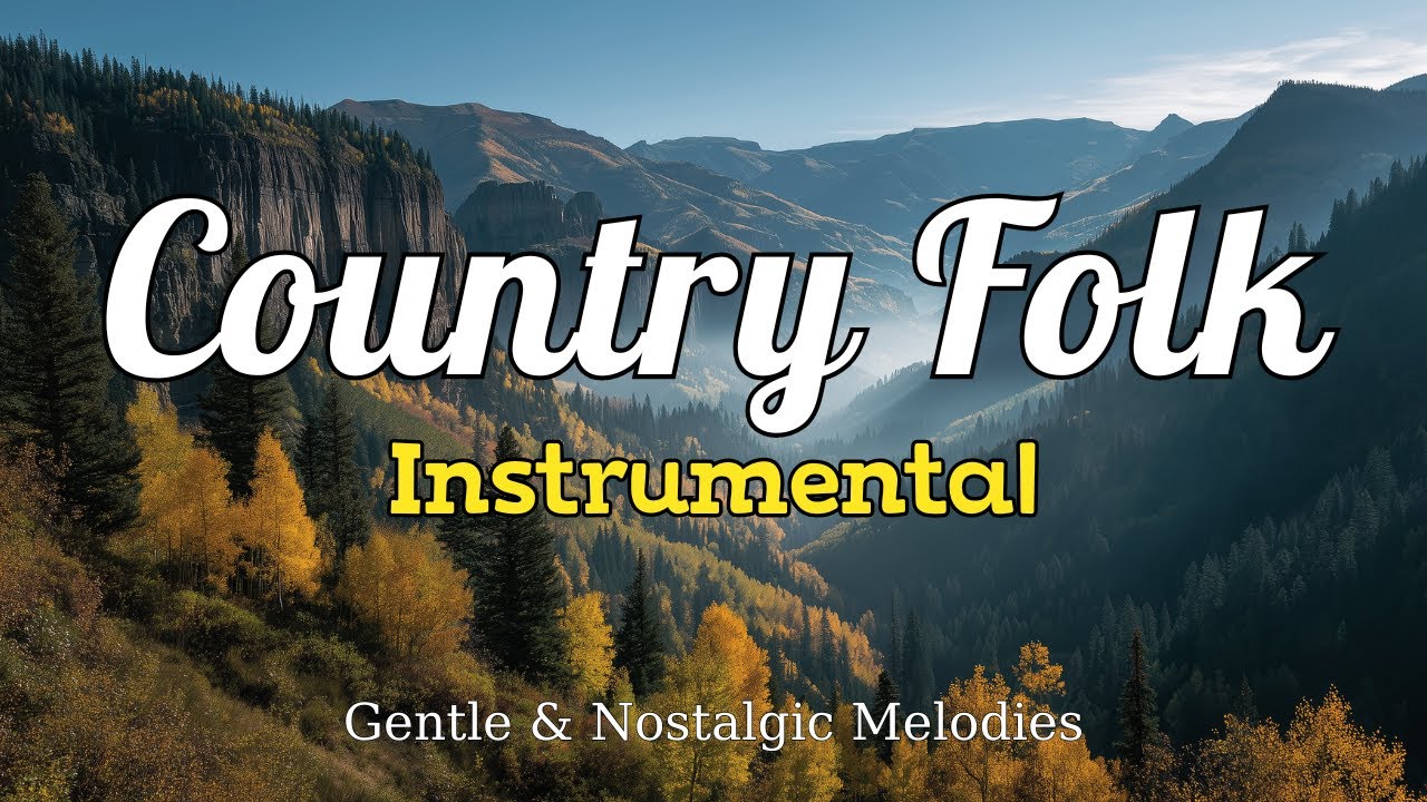 [Country Folk Instrumental 16] &ndash; Nostalgic & Peaceful Autumn Countryside