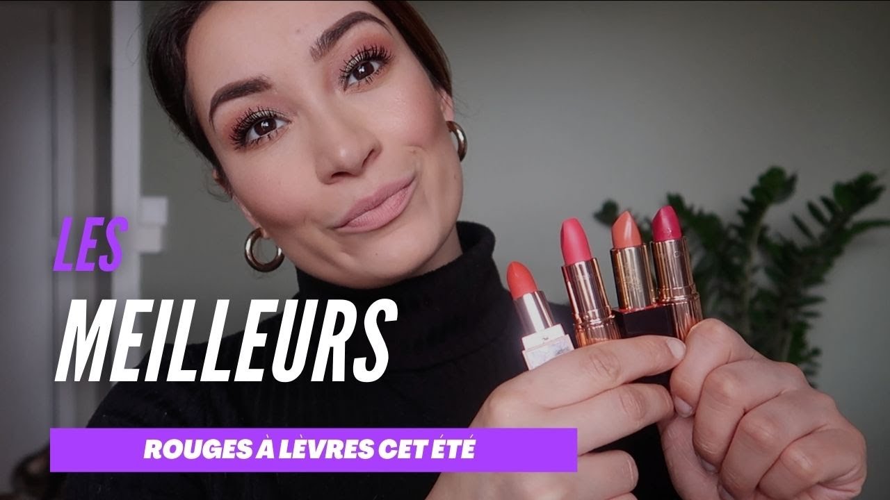 TOP 10 ROUGES À LÈVRES D' ÉTÉ