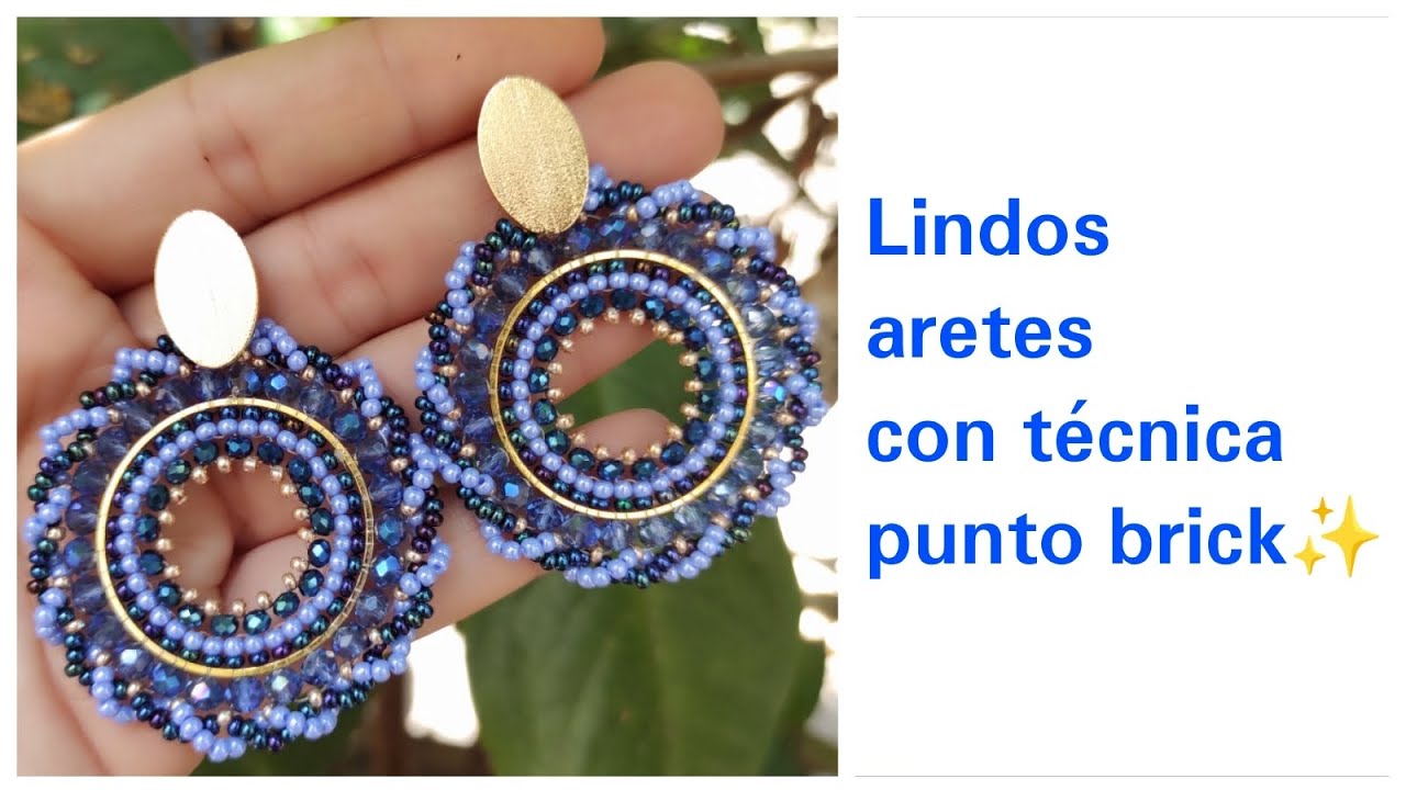 Aretes tejidos con mostacilla y cristales