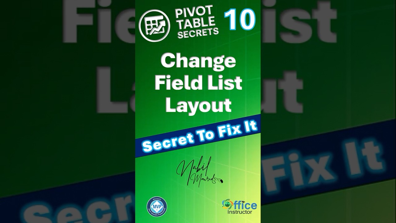 Field List Layout - A Pivot Table Secret Revealed #10