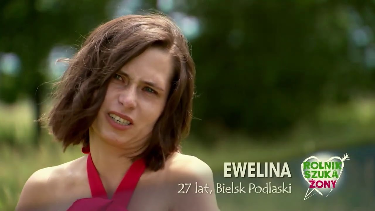 Rolnik szuka żony 7 - Odcinek 7 - Ewelina