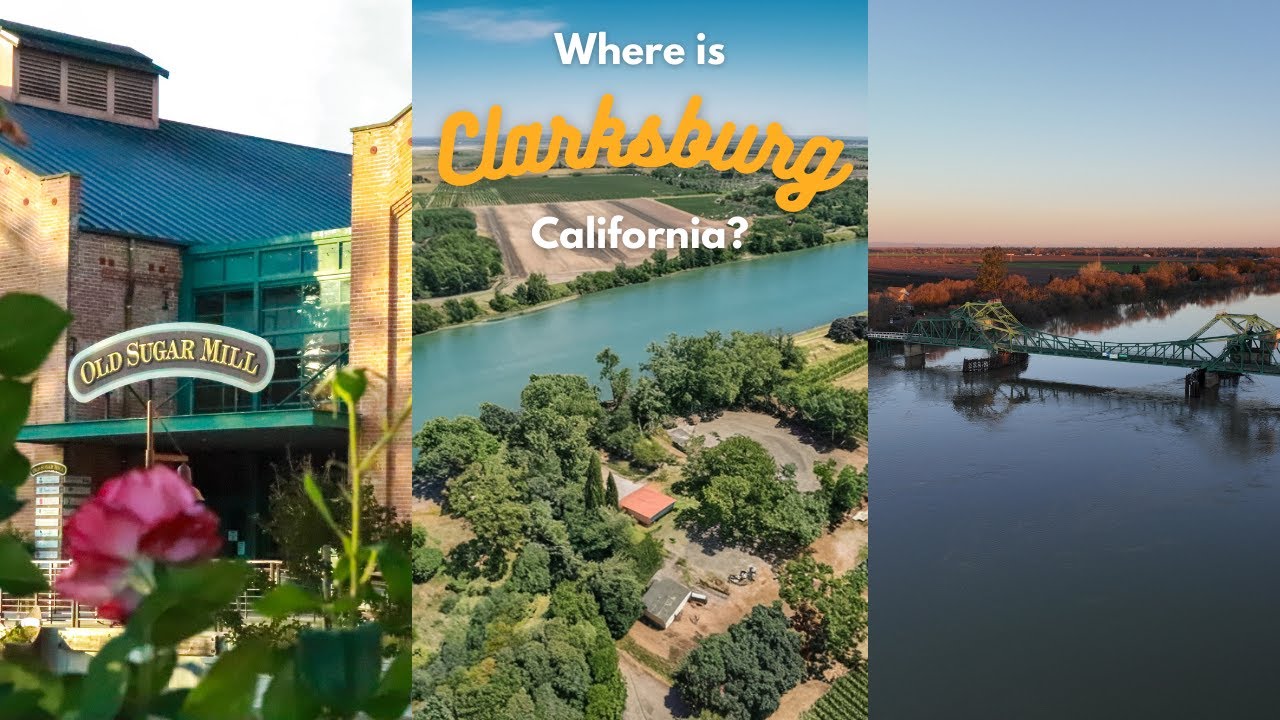 Where is Clarksburg California?