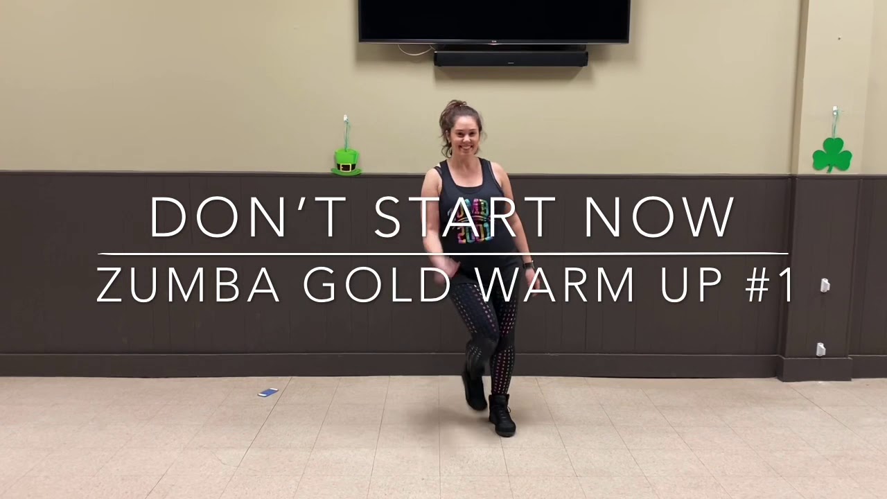 Zumba Gold - Warm Up #1- Don’t Start Now - Dua Lipa