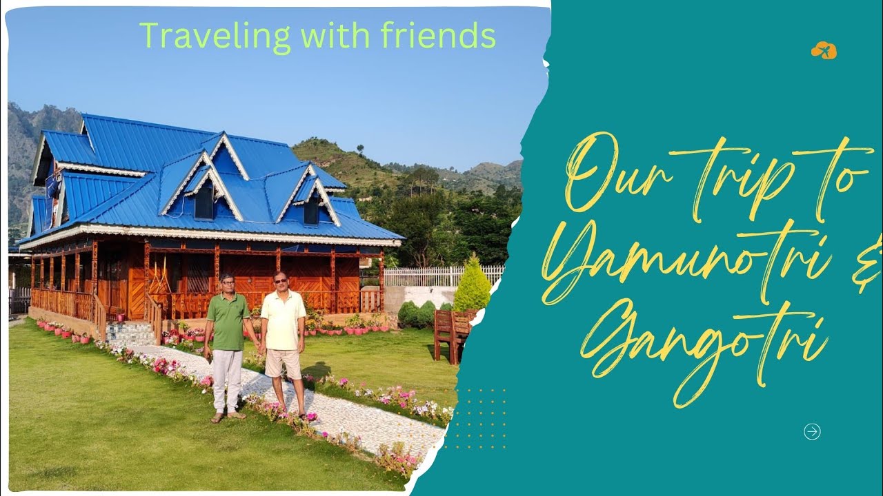 Memories of our trip to Yamunotri & Gangotri dham @Travel with TS