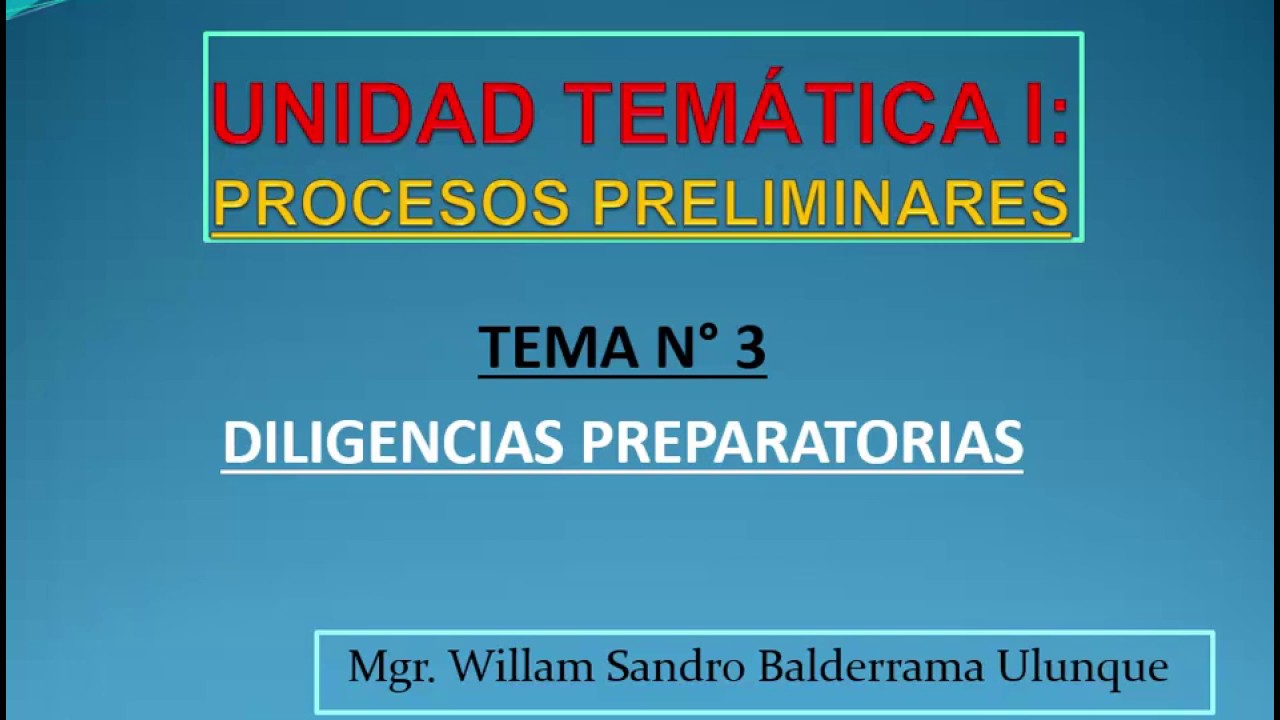 Tema 3 Diligencias Preparatorias