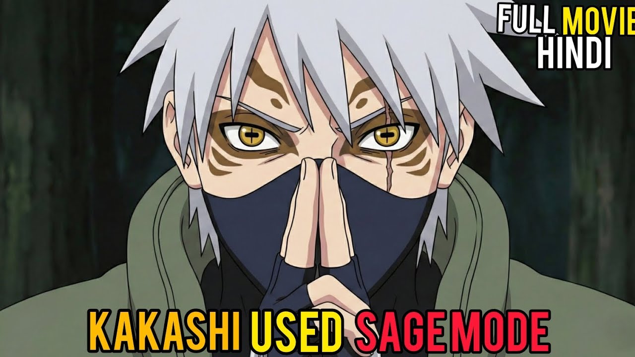 (Full Movie) What If Kakashi Learned Sage Mode?