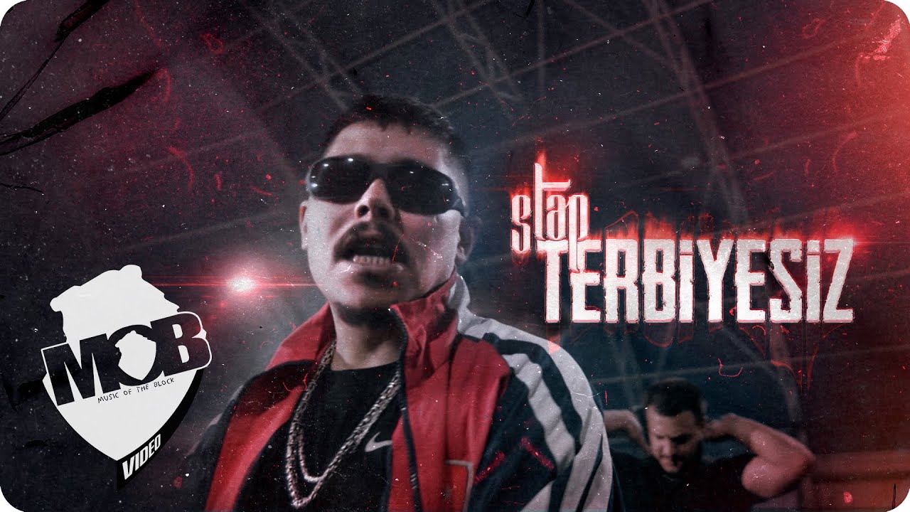 Stap - Terbiyesiz (Official Music Video)
