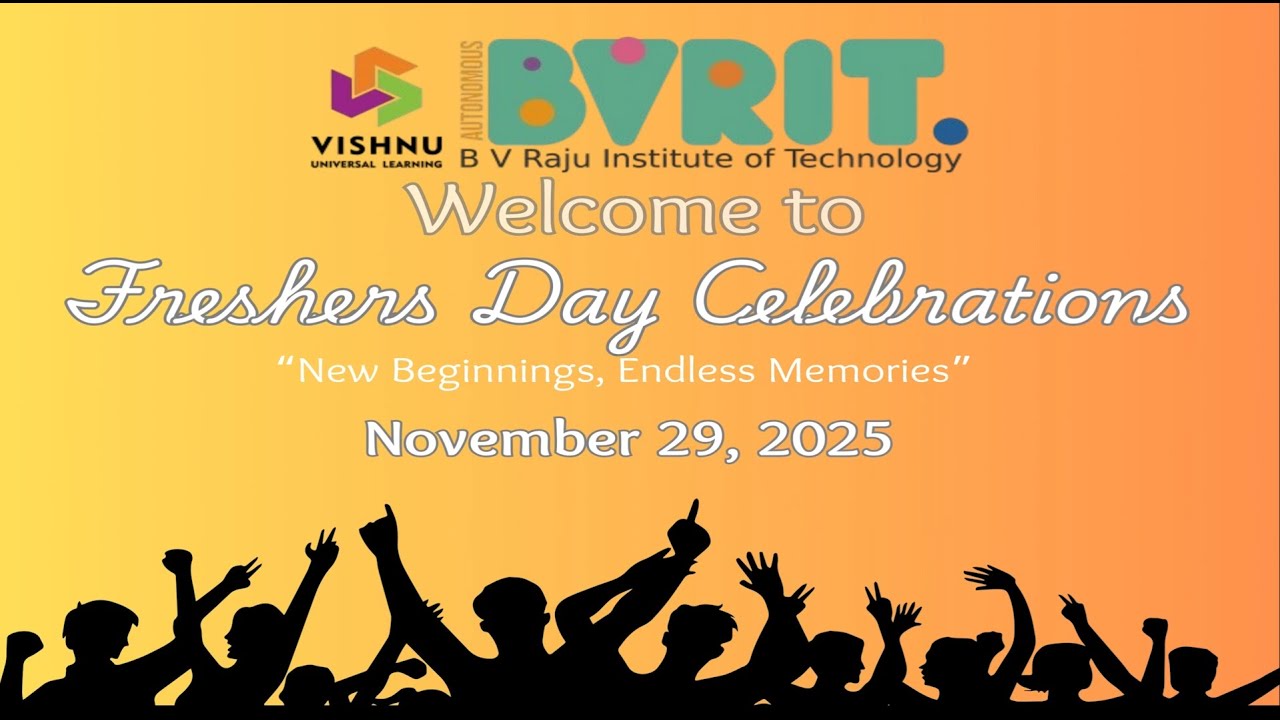Fresher's Day 2025 Celebrations @ BVRIT - Narsapur