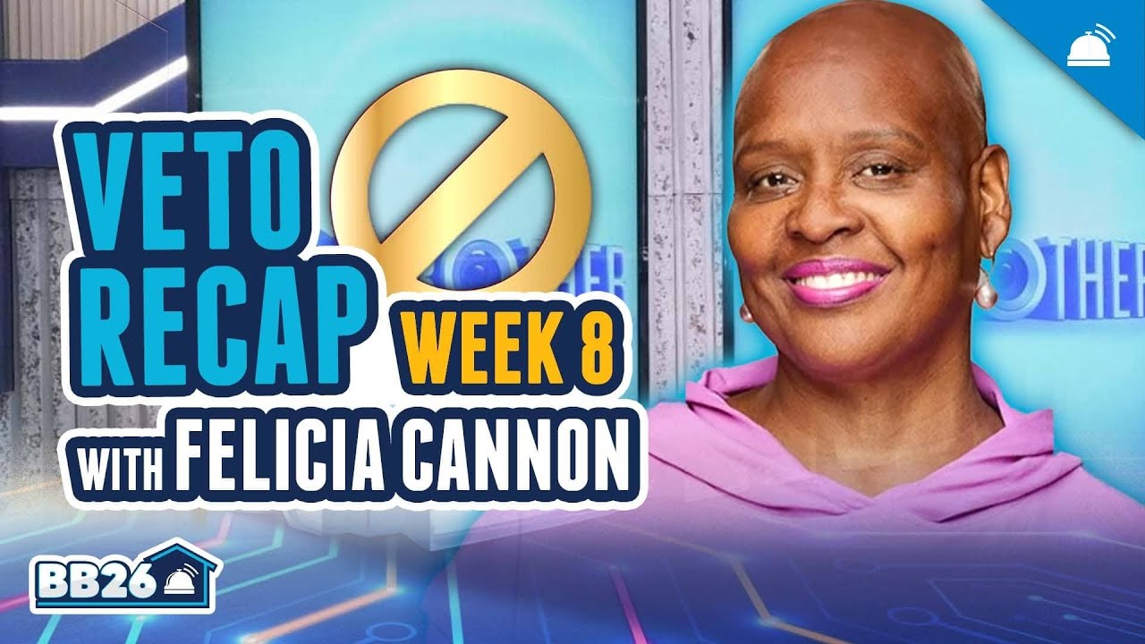Felicia Cannon Talks BB26:  Wednesday Recap, Ep 26