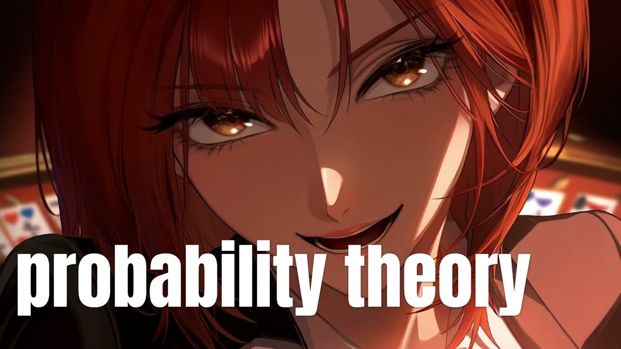 Probability Theory｜originalsong