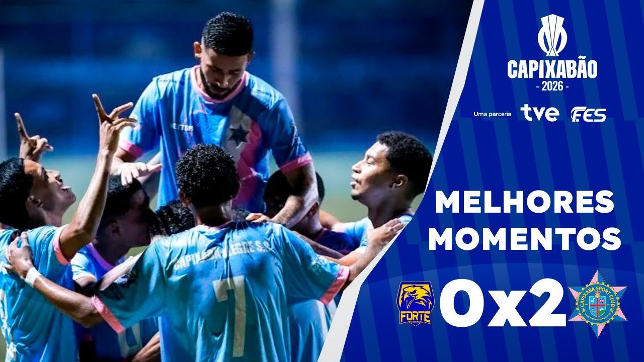 Melhores momentos: Forte 0x2 Capixaba | Capixab&atilde;o 2026