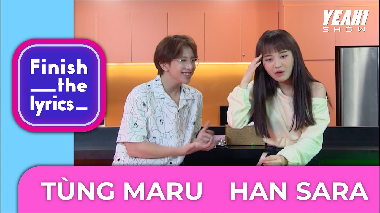 Han Sara bắn rap Hit BlackPink chuẩn không cần chỉnh | Finish The Lyrics Challenge | Yeah1 Show
