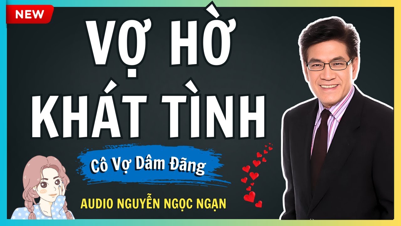 VỢ HỜ KHÁT TÌNH– Cuộc sống tạm bợ và những đêm tội lỗi – Audio Nguyễn Ngọc Ngạn