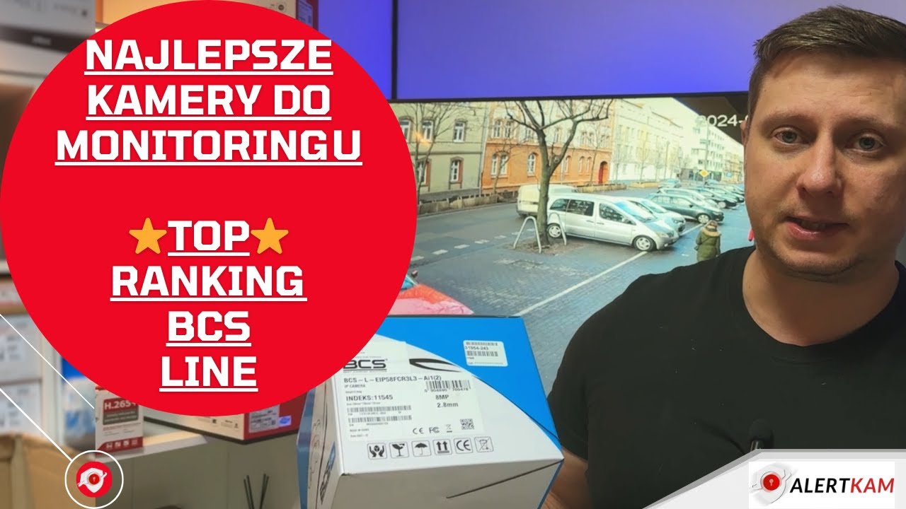 Najlepsze kamery do monitoringu BCS LINE Top 10
