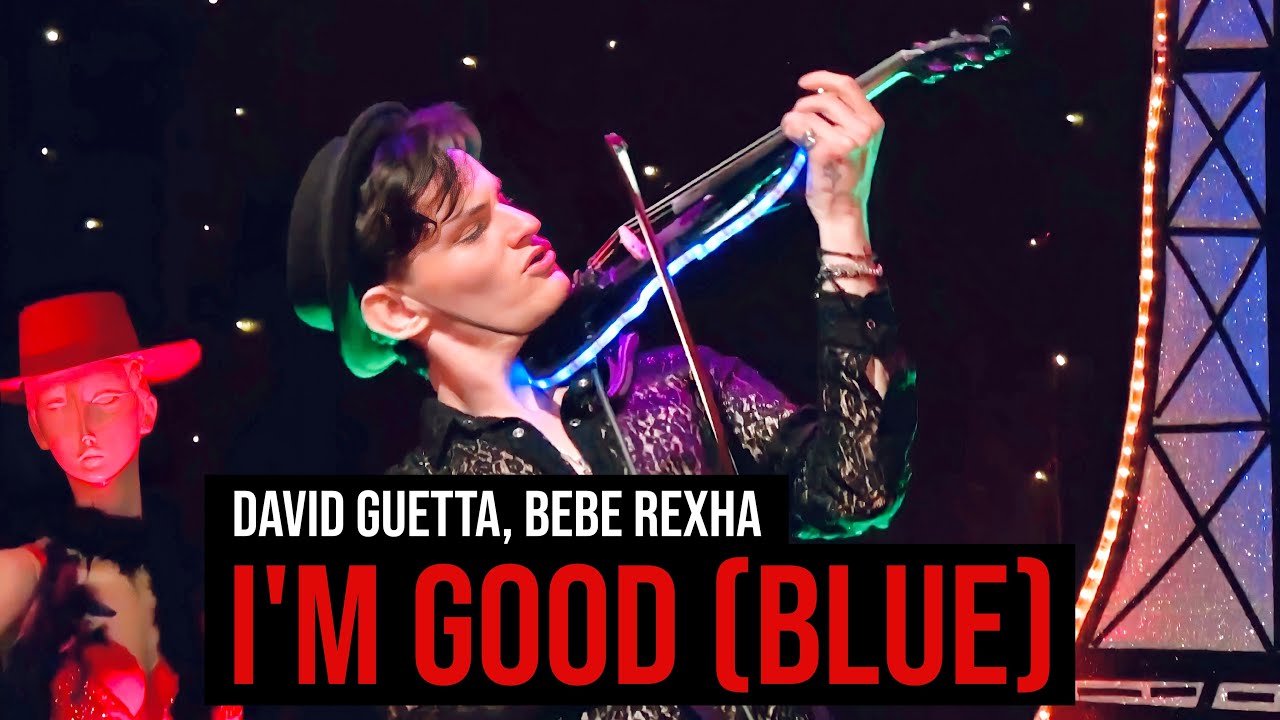 I'M GOOD (Live) - David Guetta, Bebe Rexha - Violin Cover by Caio Ferraz